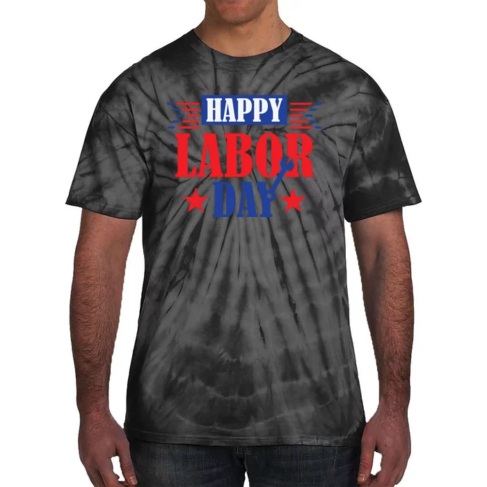 Happy Labor Day Celebration Graphic Tie-Dye T-Shirt