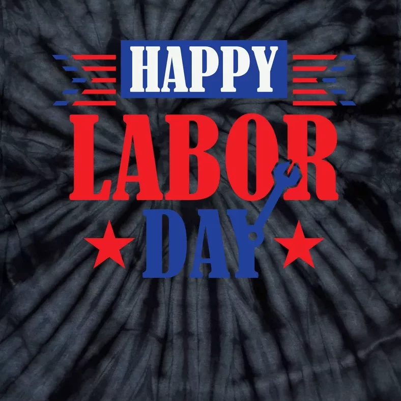 Happy Labor Day Celebration Graphic Tie-Dye T-Shirt