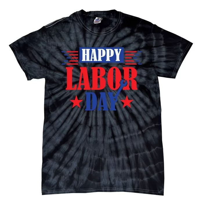 Happy Labor Day Celebration Graphic Tie-Dye T-Shirt