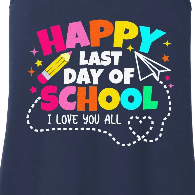 Happy Last Day Of School Teacher Graduation Ladies Essential Tank