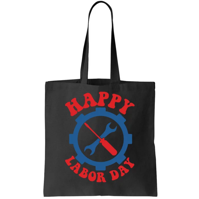 Happy Labor Day Gift Tote Bag