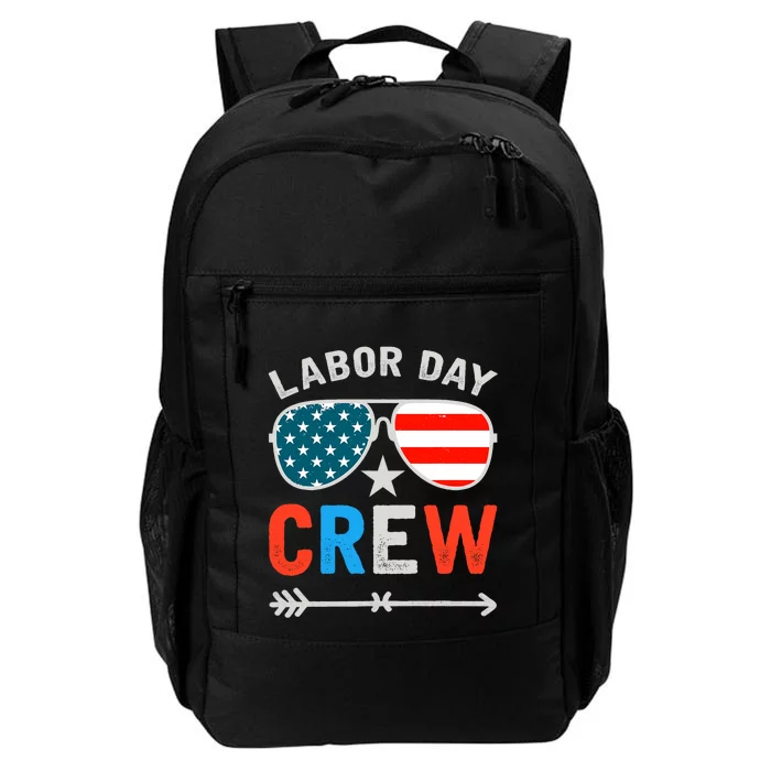 Happy Labor Day Crew Patriot Happy Labor Day Daily Commute Backpack