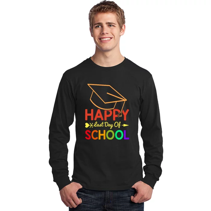 Happy Last Day Of School Kids Teacher Student Long Sleeve Shirt