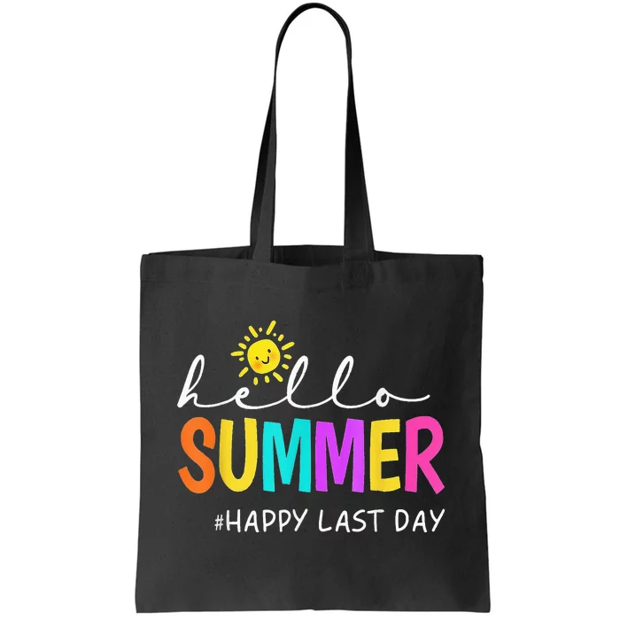 Happy Last Day Of School Teacher Student Hello Summer Gifts Tote Bag