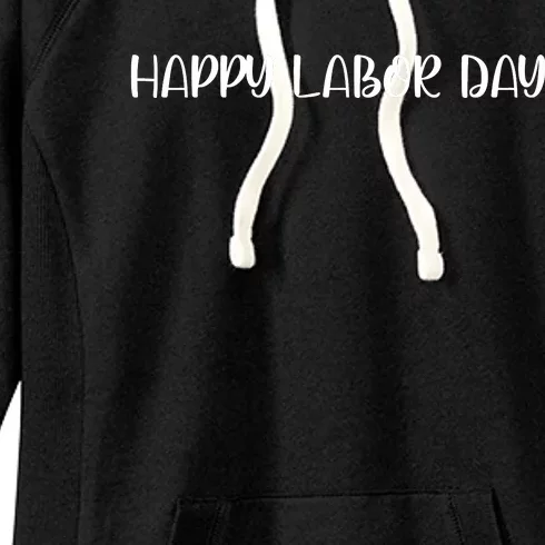 HAPPY LABOR DAY Women's Fleece Hoodie