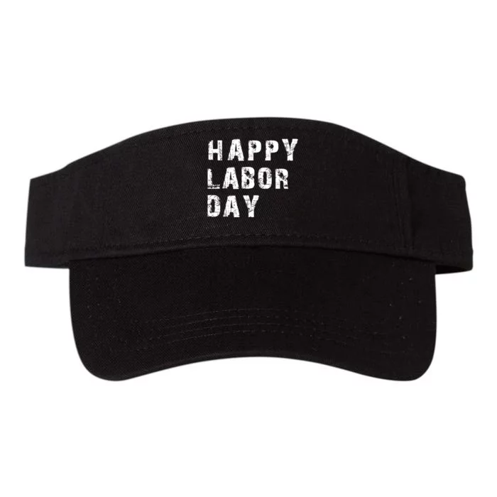 HAPPY LABOR DAY Valucap Bio-Washed Visor