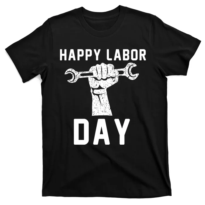 HAPPY LABOR DAY T-Shirt