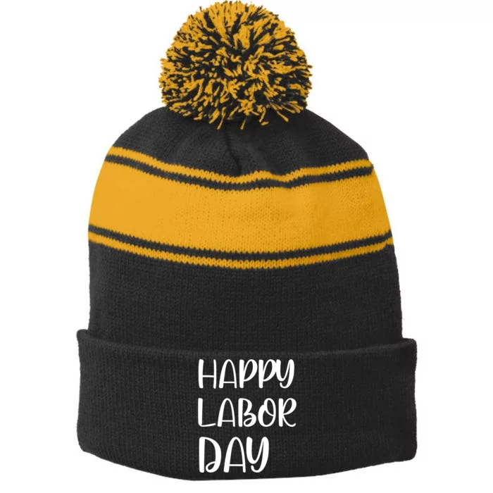 HAPPY LABOR DAY Stripe Pom Pom Beanie