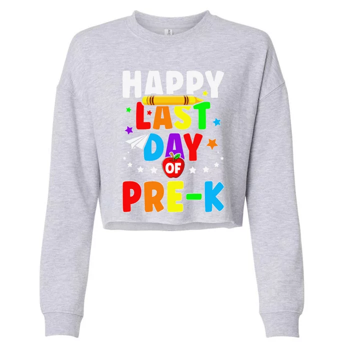 Happy Last Day Of PreK Graduation Teacher Students Cropped Pullover Crew