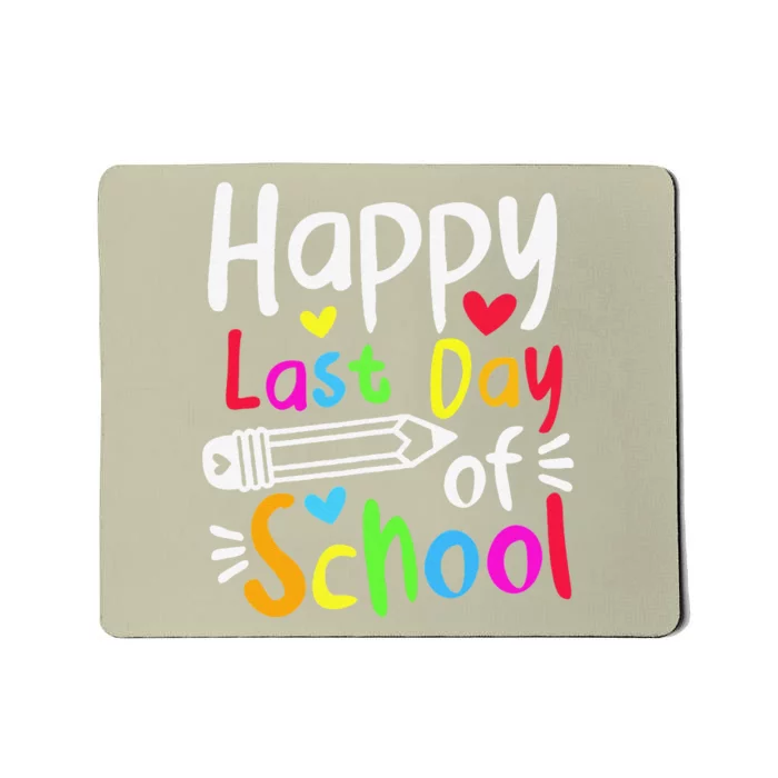 Happy Last Day Of School Students Women Funny Summer Beak Cute Mousepad