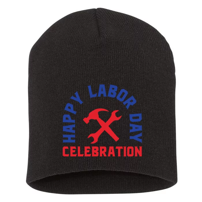 Happy Labor Day Celebration Graphic Short Acrylic Beanie