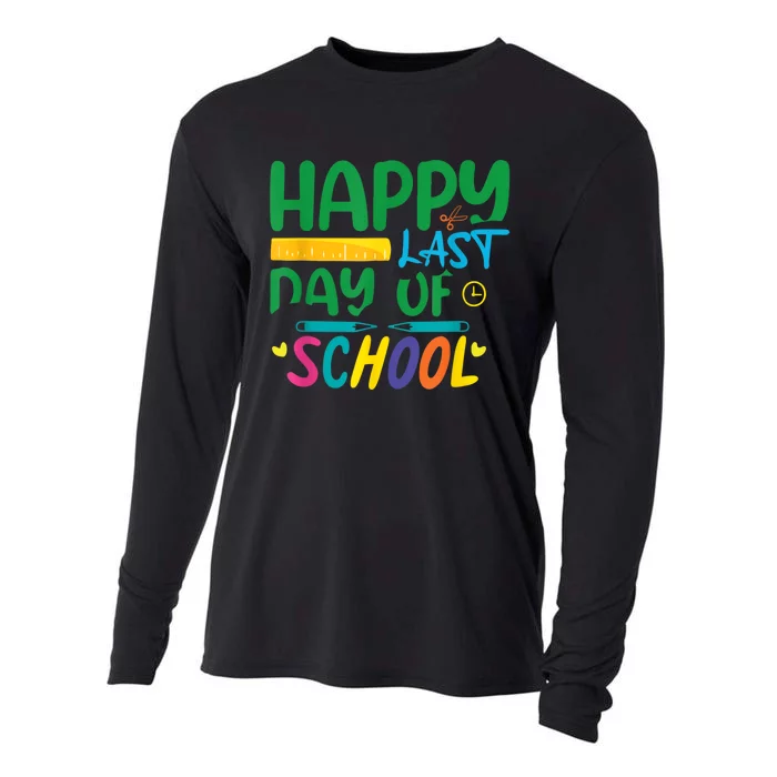 Happy Last Day School Teacher Best Funny Teacher Cooling Performance Long Sleeve Crew