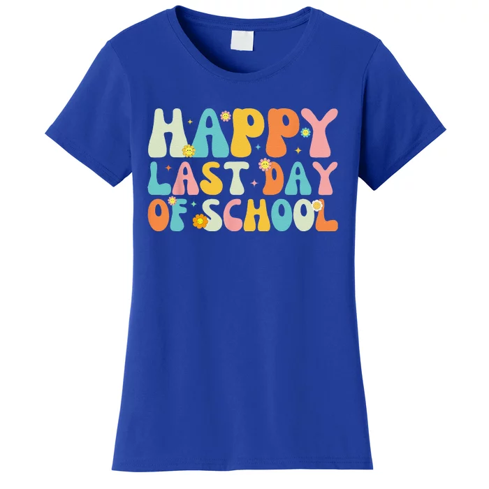 Happy Last Day Of School Teacher Student Graduation Women's T-Shirt