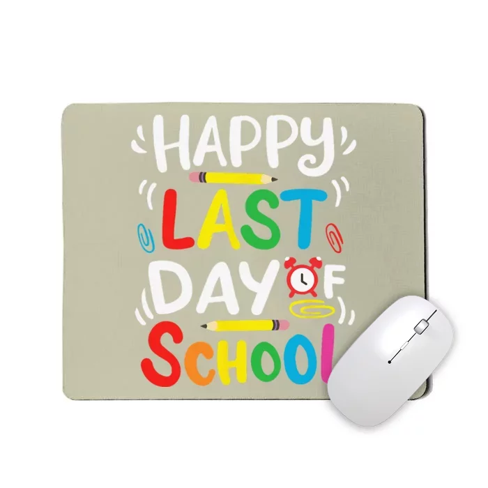 Happy Last Day Of School Teacher Student Graduation Love Mousepad