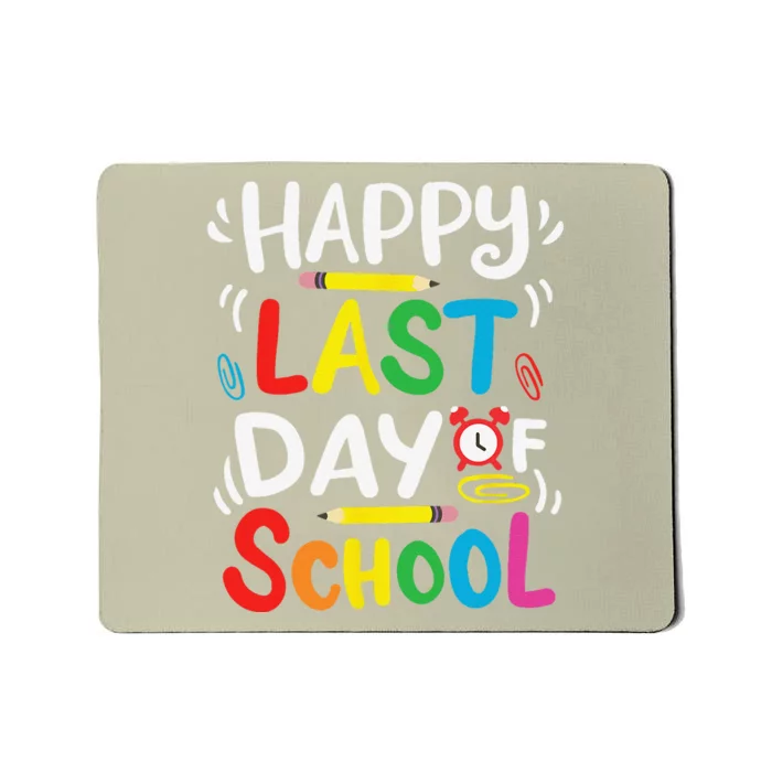 Happy Last Day Of School Teacher Student Graduation Love Mousepad