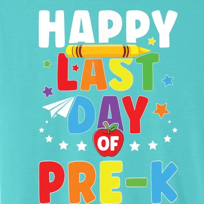 Happy Last Day Of PreK Graduation Teacher Students ChromaSoft Performance T-Shirt