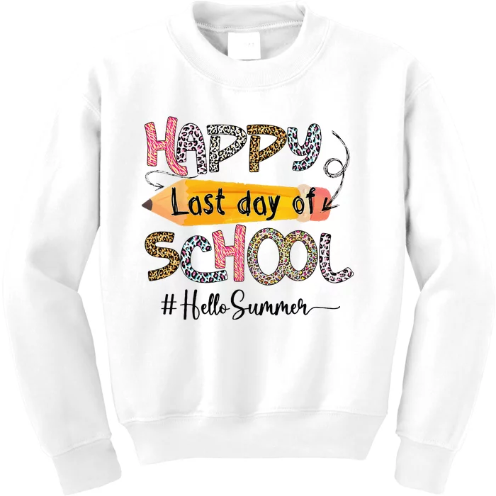 Happy Last Day Of School Teacher Graduation Last Day Kids Sweatshirt