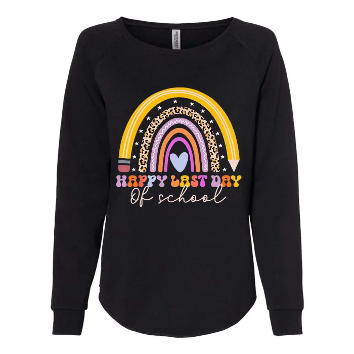 Happy Last Day Of School Teacher Student Graduation Rainbow Funny Womens California Wash Sweatshirt