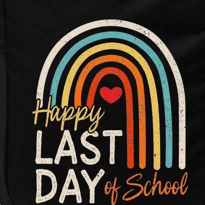 Happy Last Day Of School Teacher Student Graduation Impact Tech Backpack