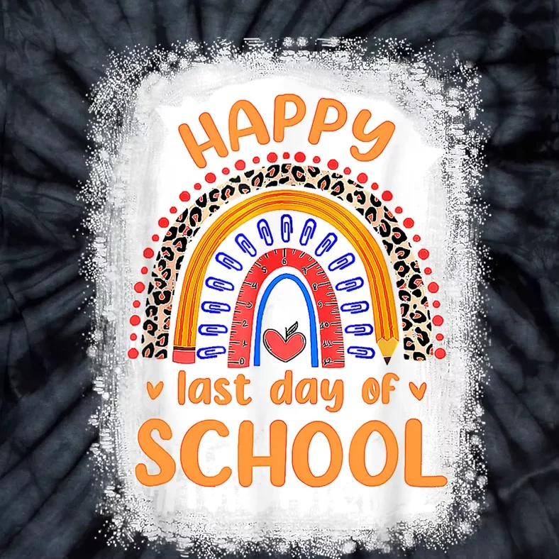 Happy Last Day Of School Rainbow Funny Summer Vacation Tie-Dye T-Shirt