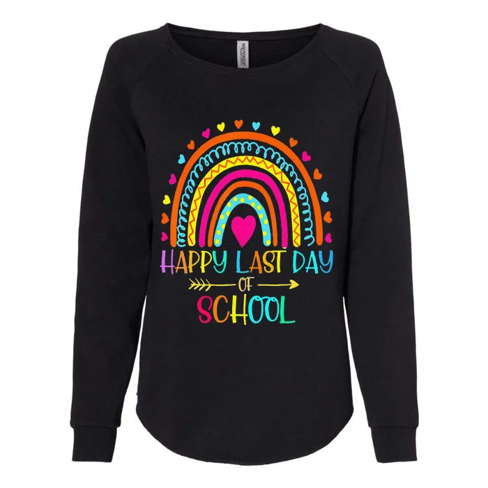 Happy Last Day Of School Teacher Student Graduation Rainbow Funny Womens California Wash Sweatshirt