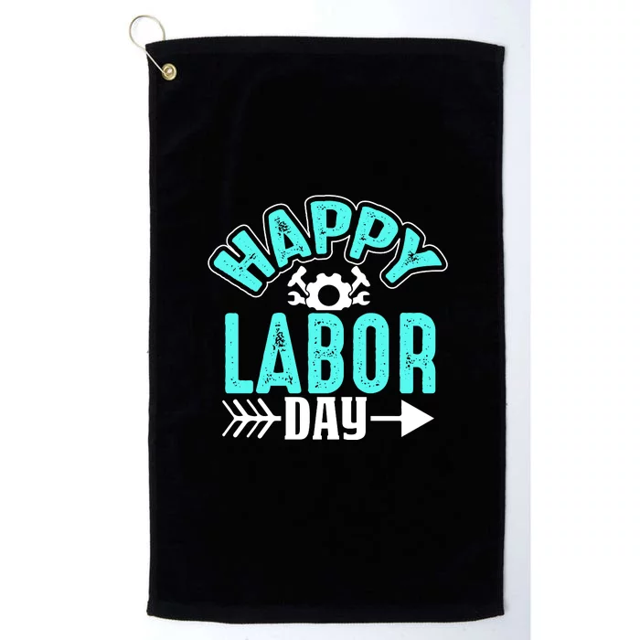 Happy Labor Day Gift Platinum Collection Golf Towel