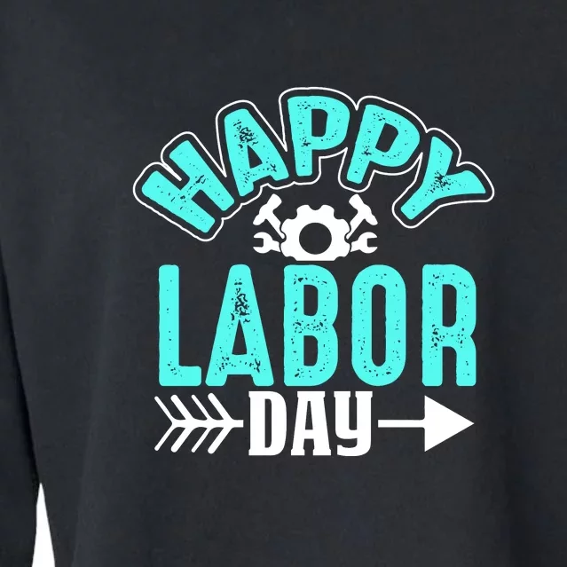 Happy Labor Day Gift Cropped Pullover Crew