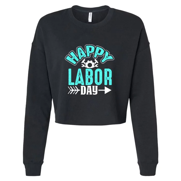 Happy Labor Day Gift Cropped Pullover Crew