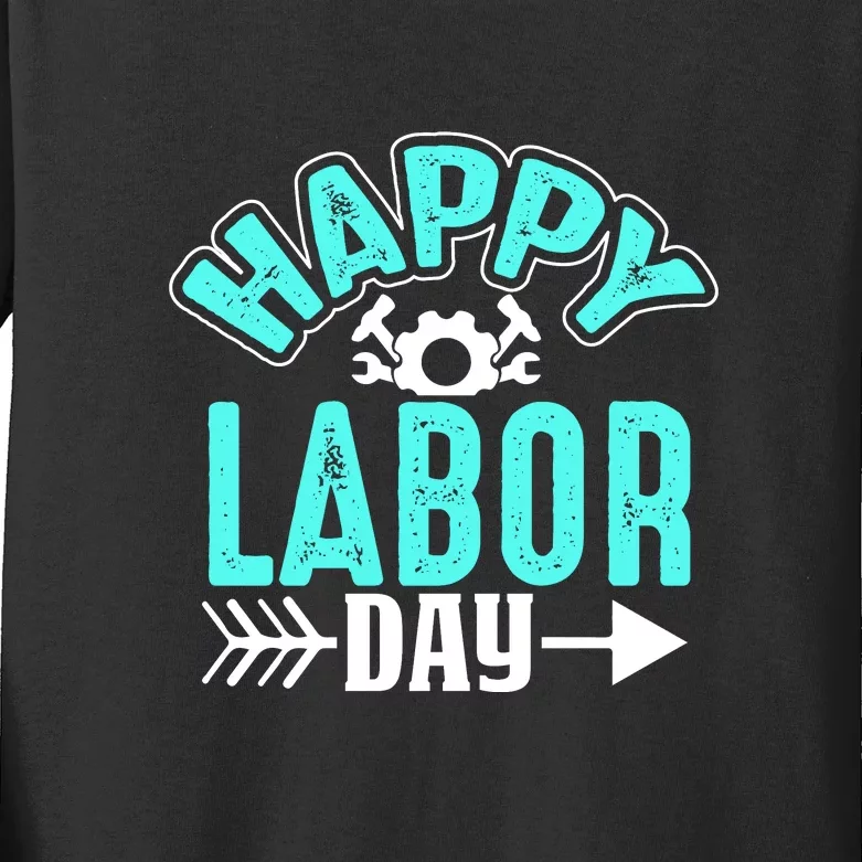 Happy Labor Day Gift Kids Long Sleeve Shirt