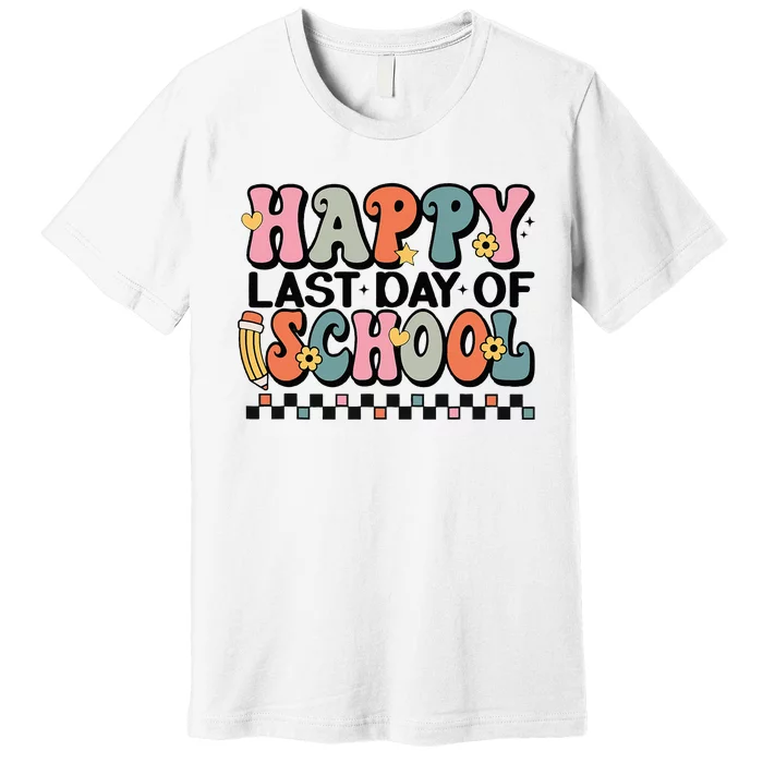 Happy Last Day Of School Teacher Student Graduation Premium T-Shirt