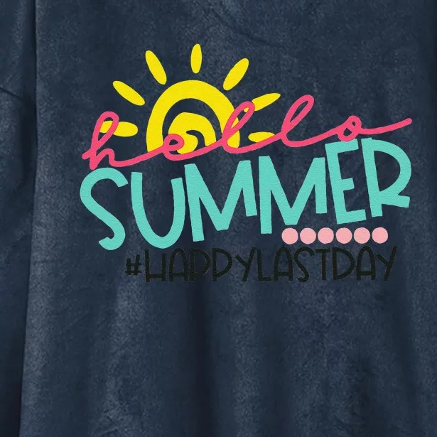 Happy Last Day Of School Teacher Student Hello Summer Hooded Wearable Blanket