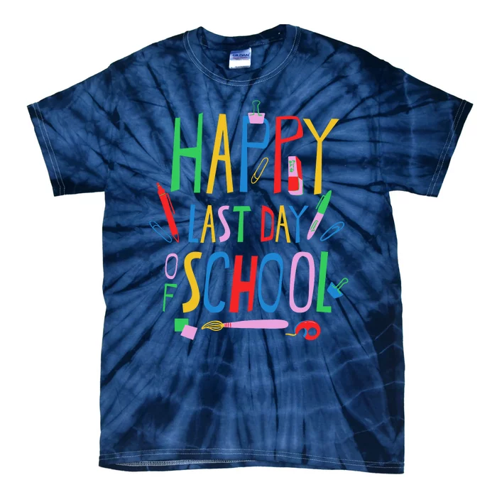 Happy Last Day Of School Teacher School's Out Tie-Dye T-Shirt