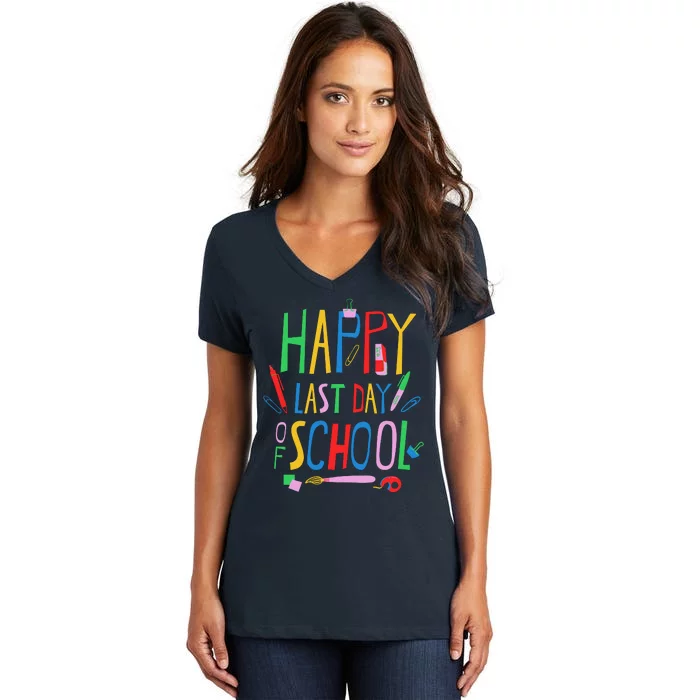 Happy Last Day Of School Teacher School's Out Women's V-Neck T-Shirt