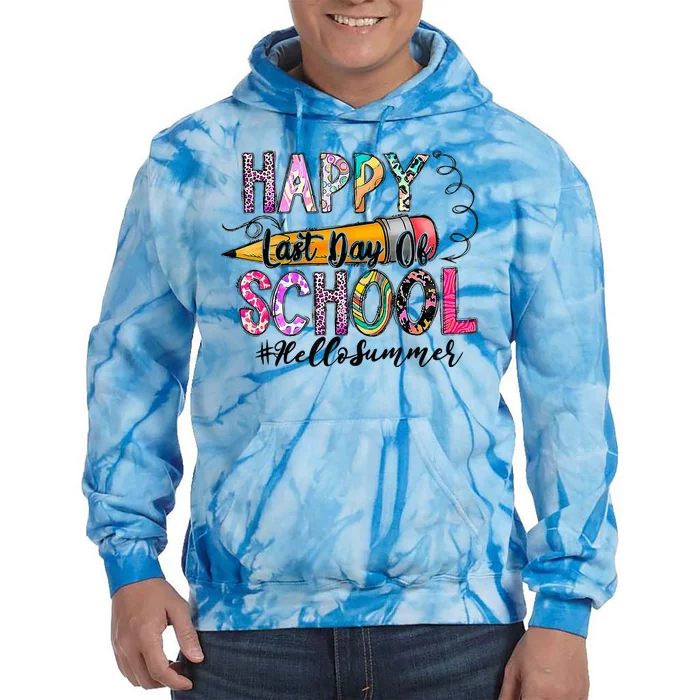 Happy Last Day Of School Hello Summer Teacher Student Tie Dye Hoodie