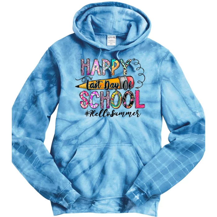 Happy Last Day Of School Hello Summer Teacher Student Tie Dye Hoodie