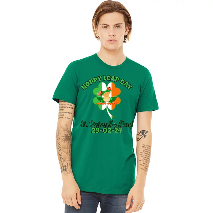 Hoppy Leap Day February 29 Frog St Patricks Day Premium T-Shirt