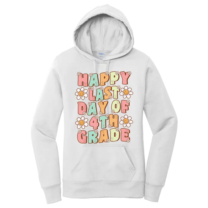 Happy Last Day of 4th Grade Cute Groovy Fourth Grade Teacher Women's Pullover Hoodie