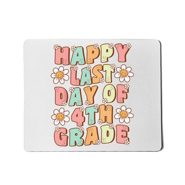 Happy Last Day of 4th Grade Cute Groovy Fourth Grade Teacher Mousepad