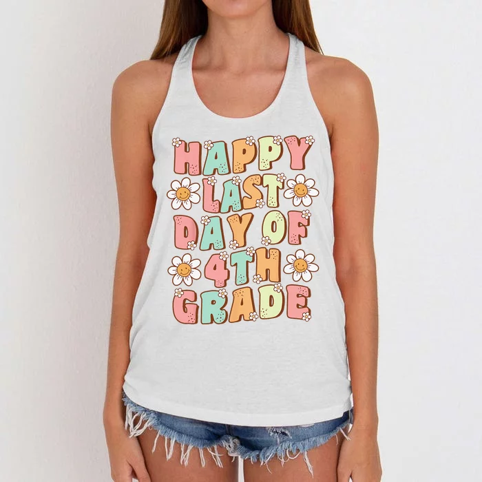 Happy Last Day of 4th Grade Cute Groovy Fourth Grade Teacher Women's Knotted Racerback Tank