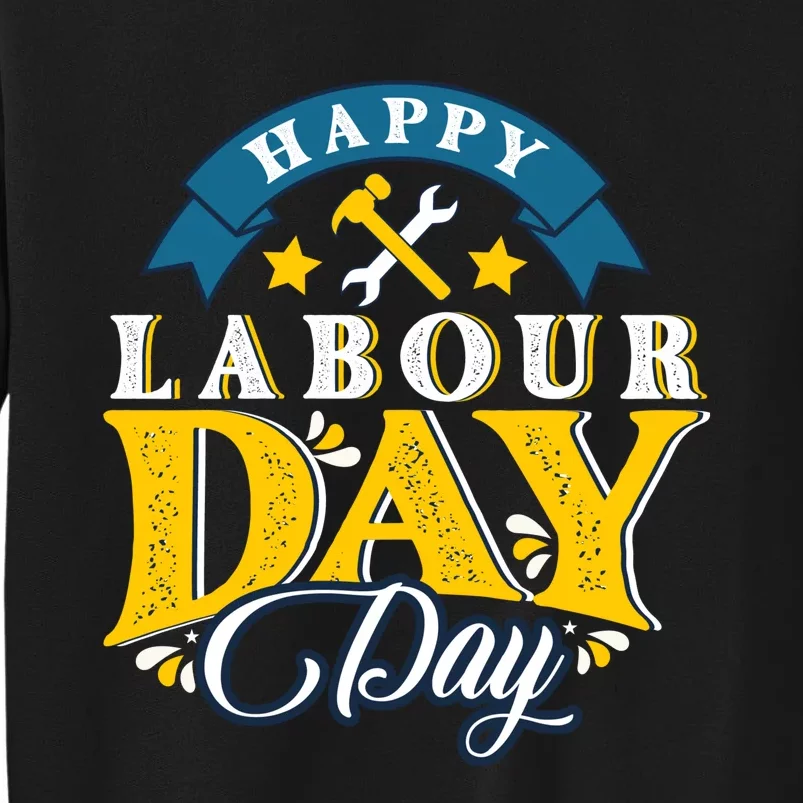 Happy Labor Day Celebration Graphic Tall Sweatshirt