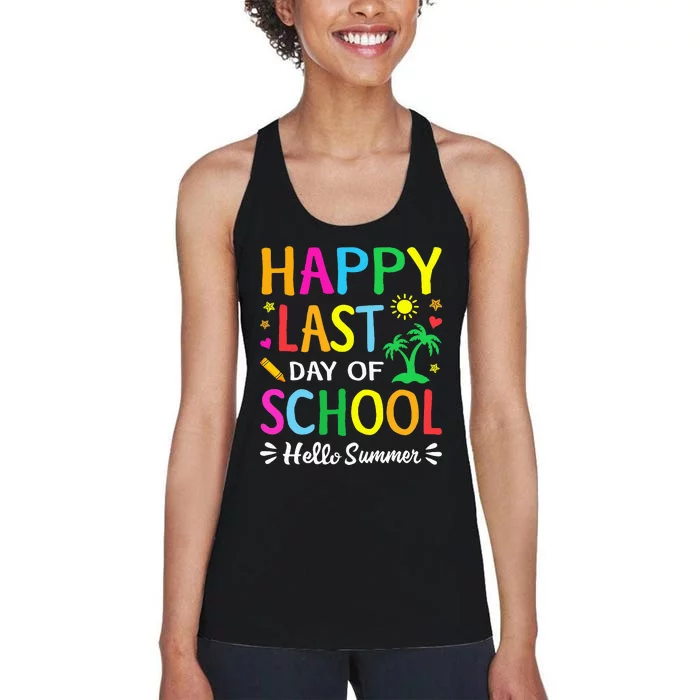 Happy Last Day Of School Hello Summer Students And Teachers Women's Racerback Tank