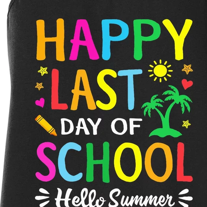 Happy Last Day Of School Hello Summer Students And Teachers Women's Racerback Tank