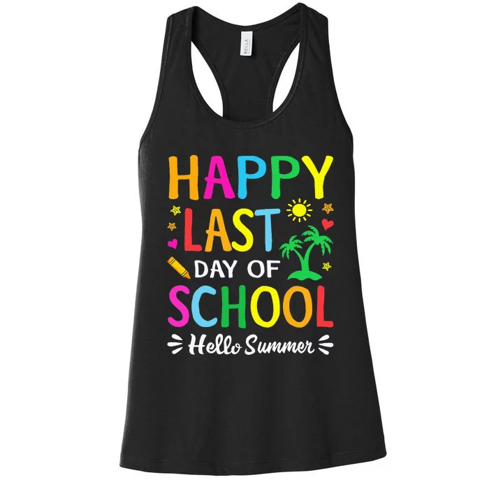 Happy Last Day Of School Hello Summer Students And Teachers Women's Racerback Tank