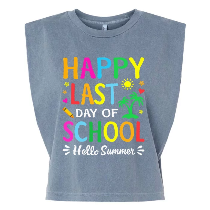 Happy Last Day Of School Hello Summer Students And Teachers Garment-Dyed Women's Muscle Tee