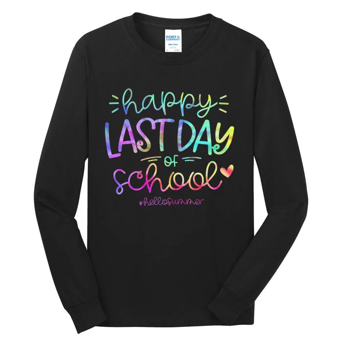 Happy Last Day Of School Hello Summer Students And Teachers Tall Long Sleeve T-Shirt