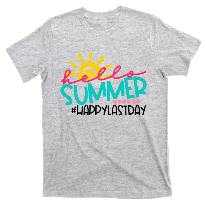 Happy Last Day Of School Teacher Student Graduation T-Shirt