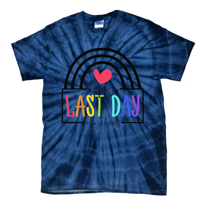 Happy Last Day Of School Teacher Student GraduationCute Love Tie-Dye T-Shirt