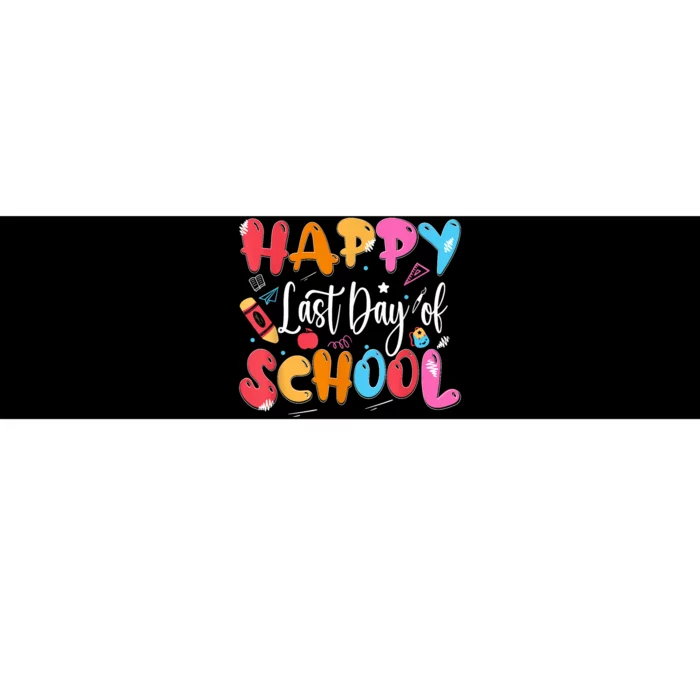 Happy Last Day Of School Teacher Last Month Of School Bumper Sticker