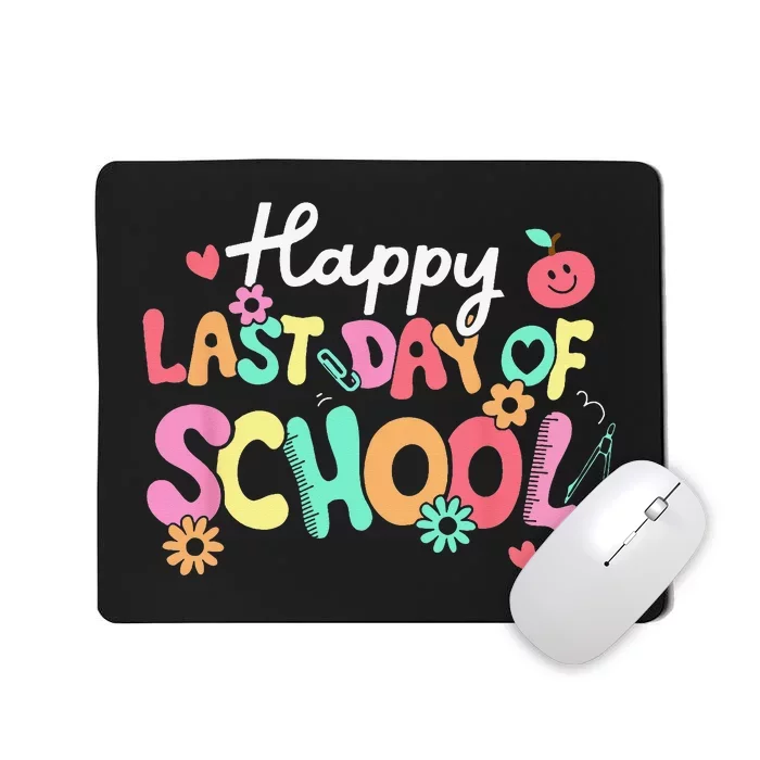 Happy Last Day Of School Teacher Student Graduation Mousepad