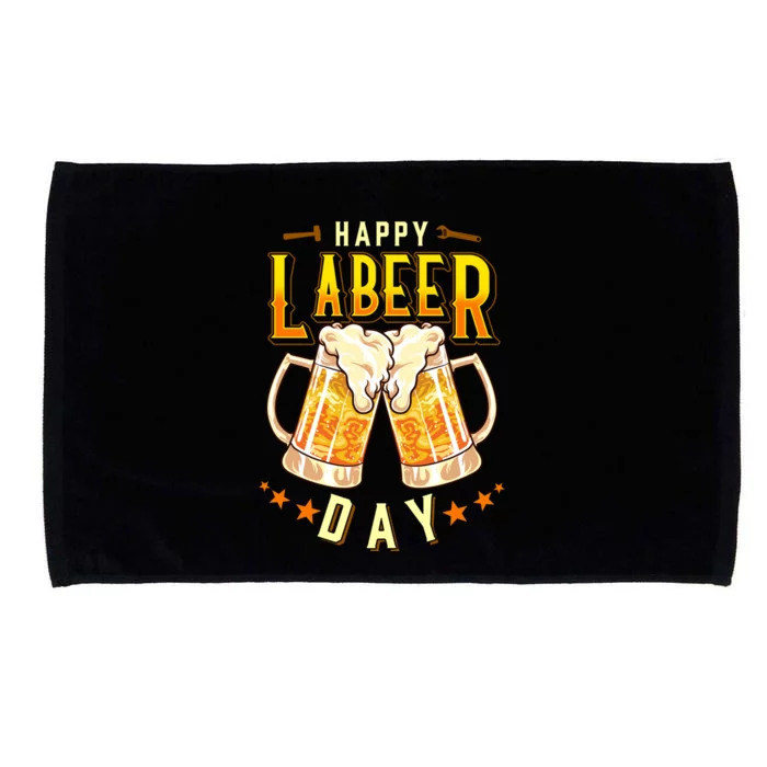 Happy Labeer Day Funny Labor Day Microfiber Hand Towel